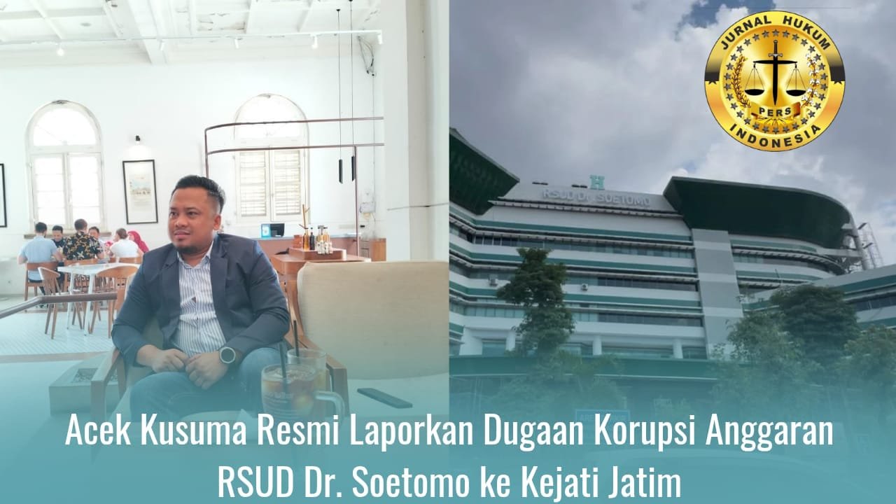 Aliansi Pemuda dan Mahasiswa Jawa Timur Laporkan Dugaan Korupsi Anggaran RSUD Dr. Soetomo ke Kejati