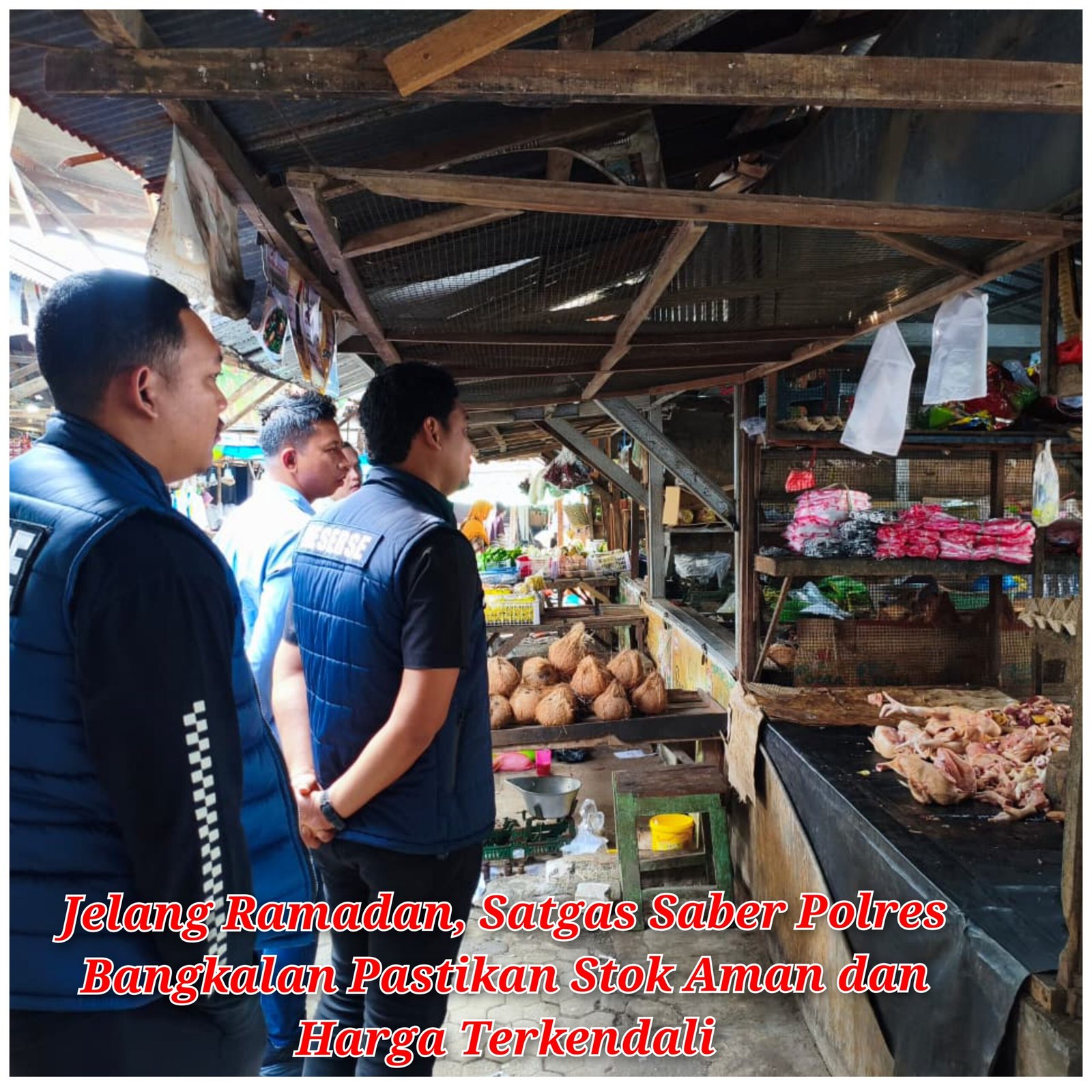 Jelang Ramadan, Satgas Saber Polres Bangkalan Pastikan Stok Aman dan Harga Terkendali