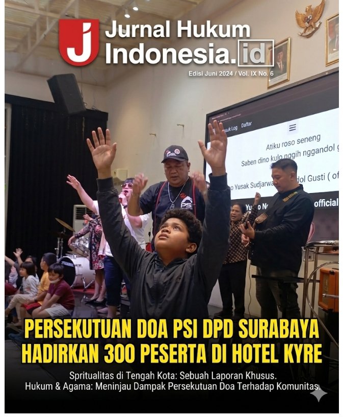 Persekutuan Doa PSI DPD Surabaya Hadirkan 300 Peserta di Hotel Kyre