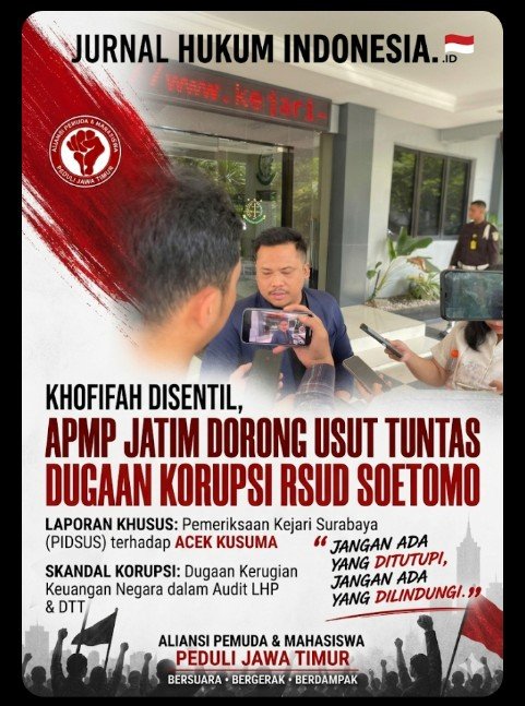 Khofifah Disentil, APMP Jatim Dorong Usut Tuntas Dugaan Korupsi RSUD Soetomo