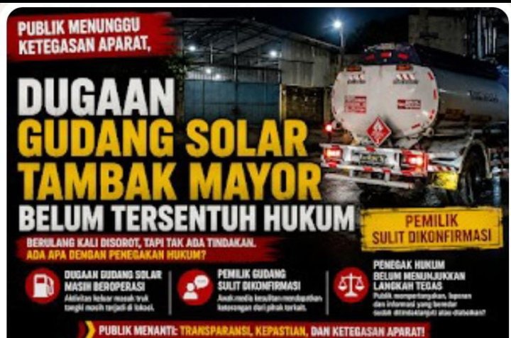 DUGAAN GUDANG PENIMBUNAN SOLAR DI AREA TAMBAK MAYOR SURABAYA BELUM TERSENTUH HUKUM, WARGA KELUHKAN BAU MENYENGAT