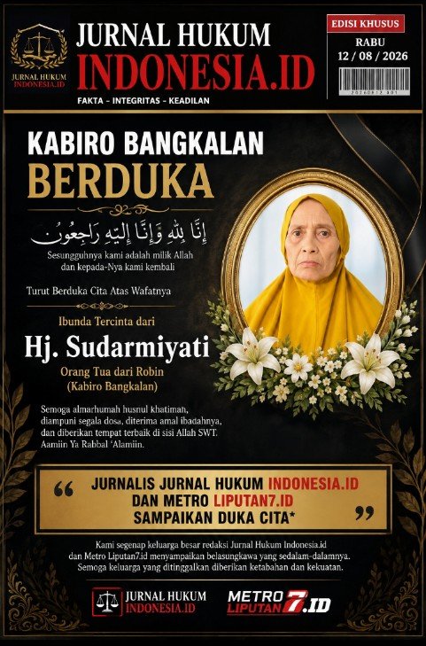 KABIRO BANGKALAN BERDUKA jurnalis Jurnal Hukum http://Indonesia.id dan Metro http://Liputan7.id Sampaikan Duka Cita*