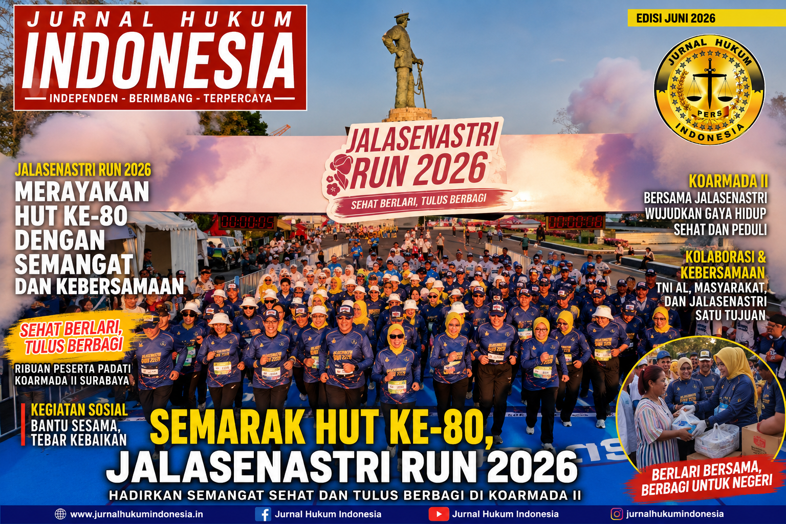 SEMARAK HUT KE-80, JALASENASTRI RUN 2026 HADIRKAN SEMANGAT SEHAT DAN TULUS BERBAGI DI KOARMADA II